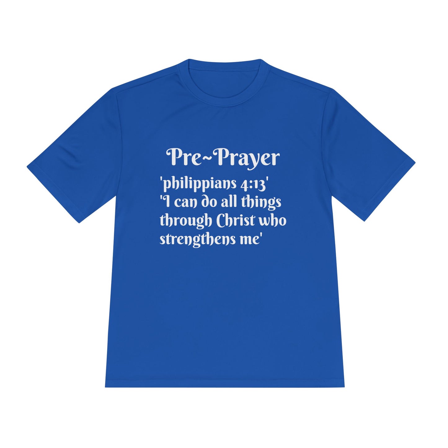 Pre~Prayer shirt